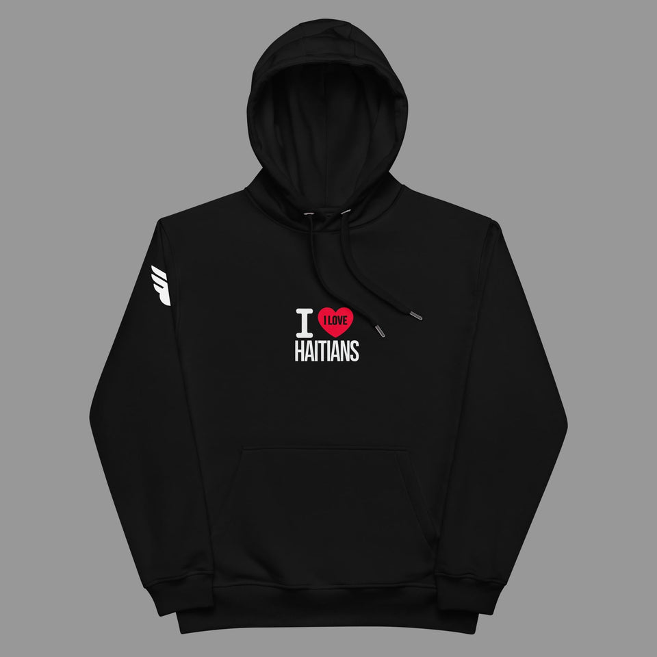 I Love Haitians Hoodie - SWAGMATE