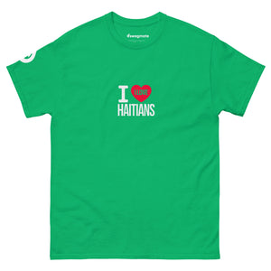 I Love Haitians Tee - SWAGMATE