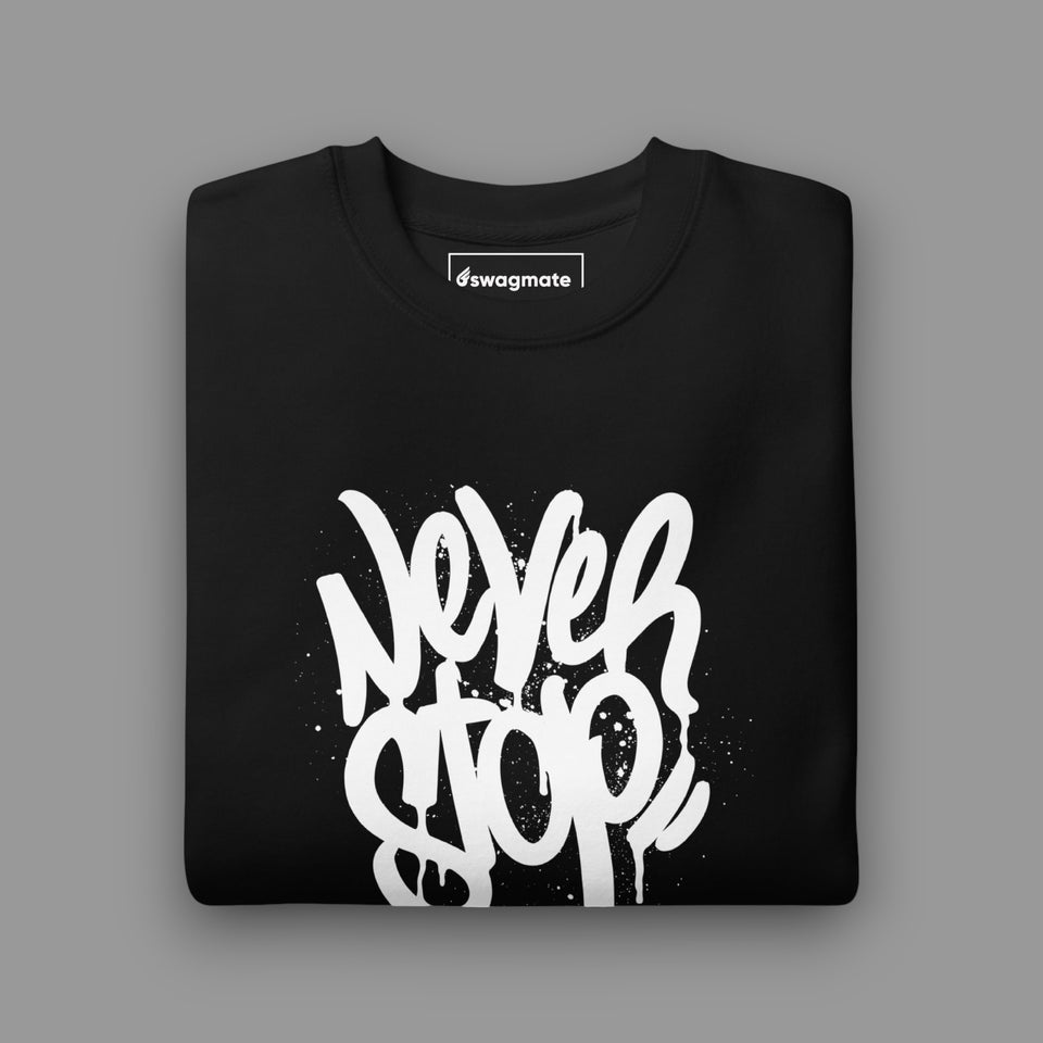 Never Stop The Hustle Crewneck - SWAGMATE