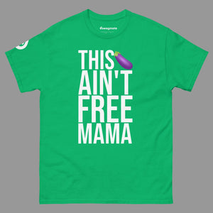 This Dick Ain't Free Tee - SWAGMATE